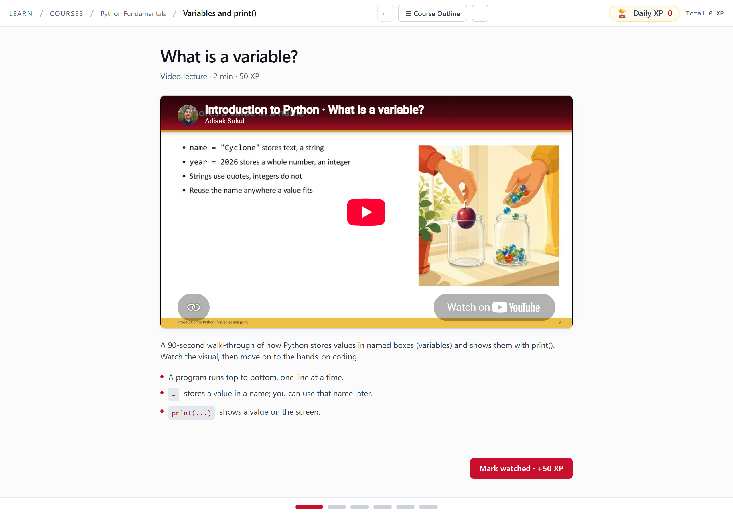 A video step titled 'What is a variable?' labelled 'Video lecture · 2 min · 50 XP'. A narrated slide sits in an embedded player, with takeaway bullets below and a red 'Mark watched · +50 XP' button at the bottom right.