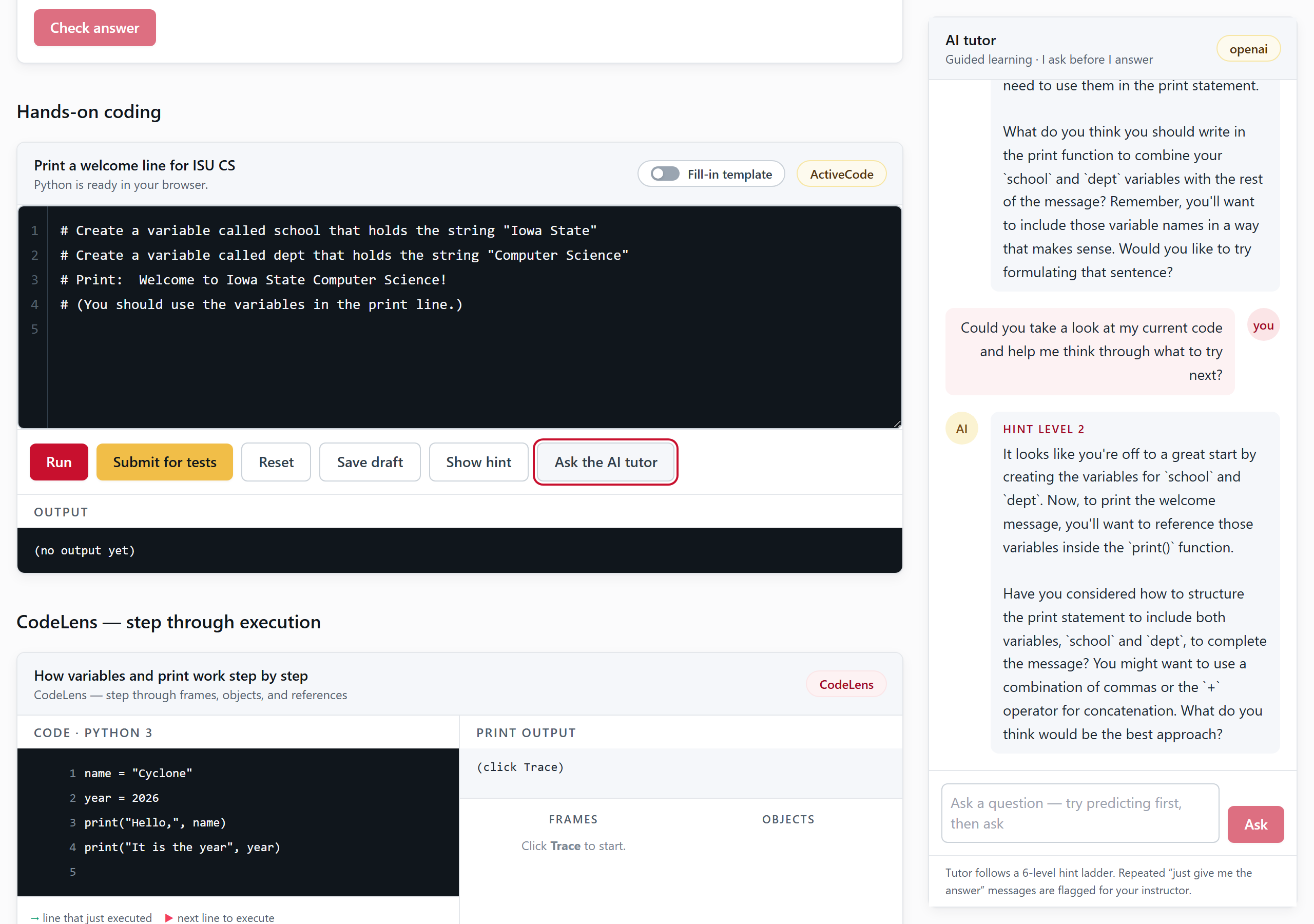 A lesson's Hands-on coding block with buttons Run, Submit for tests, Reset, Save draft, Show hint, and a highlighted 'Ask the AI tutor'. On the right the tutor replies at HINT LEVEL 2, referring to the student's own `school` and `dept` variables.