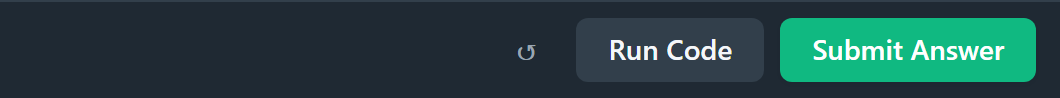 The row of controls under the editor: a circular reset arrow, a grey Run Code button, and a green Submit Answer button.
